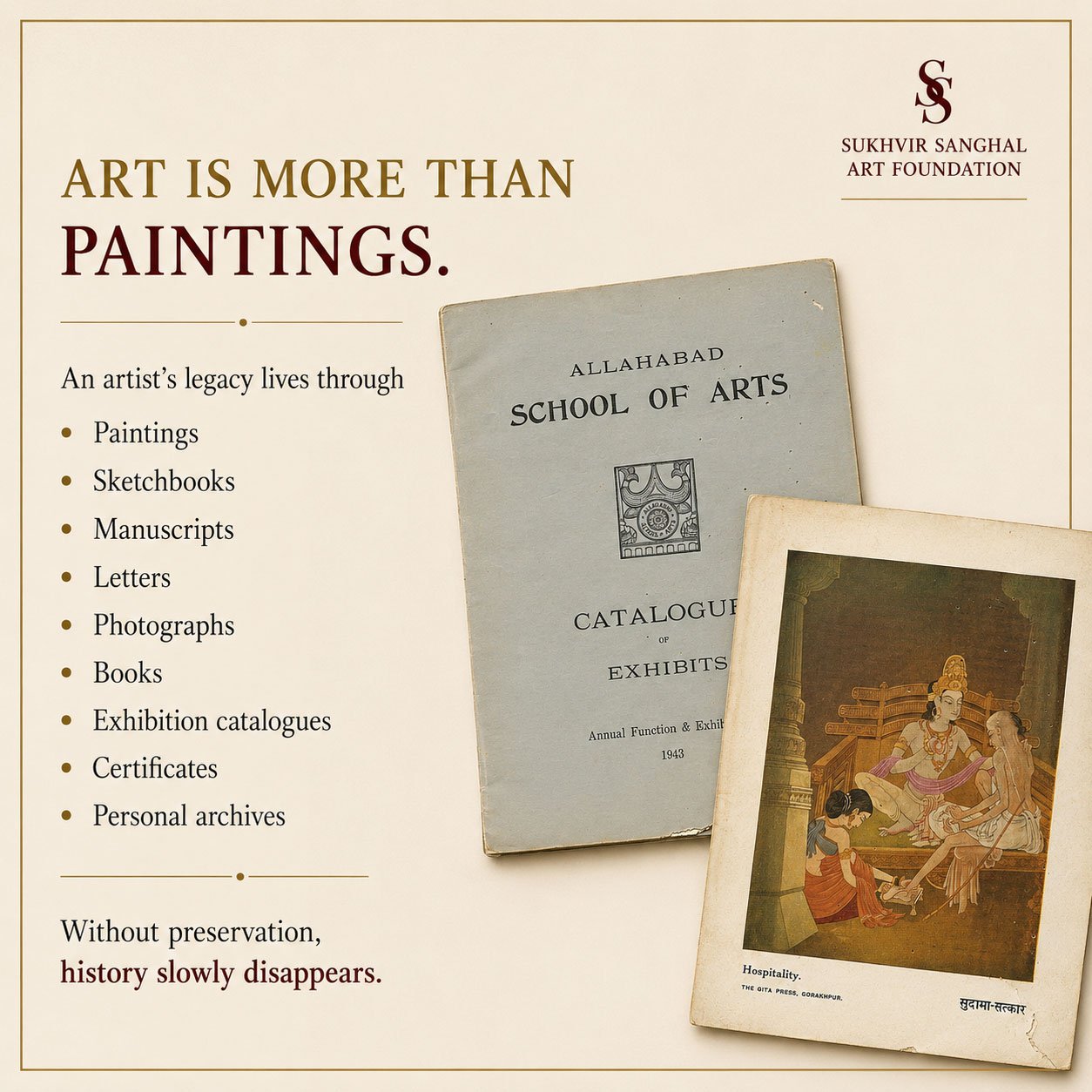 Art Is More Than Paintings graphic featuring a rare 1943 Allahabad School of Arts exhibition catalogue alongside a historic publication from the Sukhvir Sanghal Digital Archive, highlighting the preservation of paintings, manuscripts, books, photographs and archival materials.